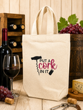 Custom Canvas Wine Bag - Put a Cork in It