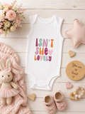 Custom Baby Bodysuit-(Isn't she Lovely)